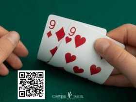 德州扑克游戏：玩法：必看系列！游戏口袋99超详细攻略【EV扑克】