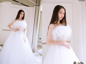 德州扑克在线APP:郭碧婷婚纱照曝光, 仙气十足优雅如公主令人看直眼【大发扑克】